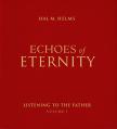  Echoes of Eternity, Volume 1 