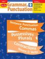  Grammar & Punctuation, Grade 2 Teacher Resource 