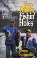  Two Dozen Fishin' Holes 