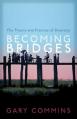  Becoming Bridges: The Spirit and Practice of Diversity 