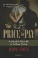  The Price to Pay: A Muslim Risks All to Follow Christ 