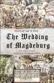  The Wedding of Magdeburg 