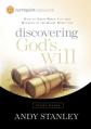  Discovering God's Will: How to Know When You Are Heading in the Right Direction 