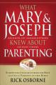  What Mary and Joseph Knew about Parenting 