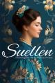  Suellen: A Charming, Gone with the Wind Era Love Story 