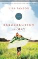  Resurrection in May 