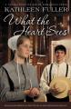  What the Heart Sees: A Collection of Amish Romances 