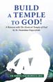  Build a Temple to God!: A Retreat with the Mystical Temple of God by St. Stanislaus Papczyński 