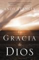  La Gracia de Dios = The Grace of God = The Grace of God 