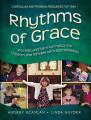  Rhythms of Grace Year 1: Worship and Faith Formation for Children and Families with Special Needs 