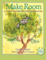  Make Room: A Child's Guide to Lent and Easter -- Part of the Circle of Wonder Series 