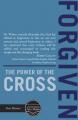  Forgiven: The Power of the Cross 