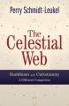  The Celestial Web: Buddhism and Christianity: A Different Comparison 