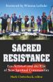  Sacred Resistance: Eco-Activism and the Rise of New Spiritual Communities 