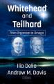  Whitehead and Teilhard: From Organism to Omega 