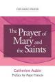  The Prayer of Mary and the Saints 