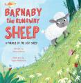  Barnaby the Runaway Sheep: A Parable of the Lost Sheep 
