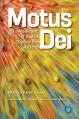  Motus Dei: The Movement of God to Disciple the Nations 