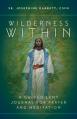  Wilderness Within: A Guided Lent Journal for Prayer and Meditation 