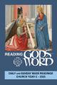  Reading God's Word 2025: Daily and Sunday Mass Readings Church Year C - 2025 