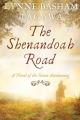  The Shenandoah Road: A Novel of the Great Awakening 