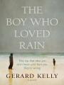  The Boy Who Loved Rain 