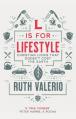  L Is for Lifestyle: Revised and Updated 