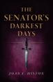  The Senator's Darkest Days 