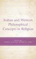  Indian and Western Philosophical Concepts in Religion 