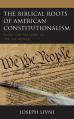  The Biblical Roots of American Constitutionalism: From "I Am the Lord" to "We the People" 