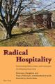  Radical Hospitality: Transforming Shelter, Home and Community: The Wellspring House Story 