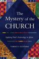  The Mystery of the Church: Applying Paul's Ecclesiology in Africa 