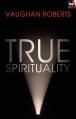  True Spirituality: The Challenge of 1 Corinthians for the 21st Century Church 