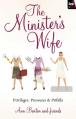  The Minister's Wife: Privileges, Pressures and Pitfalls 