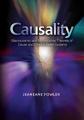  Causality: Macrocosmic and Microcosmic Theories of Cause and Effect in Belief Systems 