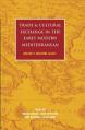  Trade and Cultural Exchange in the Early Modern Mediterranean: Braudel's Maritime Legacy 