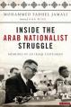  Inside the Arab Nationalist Struggle: Memoirs of an Iraqi Statesman 