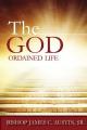  The God Ordained Life 