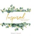  Inspired: Wisdom for a Woman's Walk with Jesus 