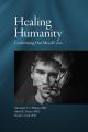  Healing Humanity: Confronting Our Moral Crisis 