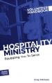  Hospitality Ministry Volunteer Handbook: Equipping You to Serve 