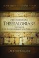  First and Second Thessalonians: Letters of Hope, Encouragement, and Affirmation 