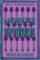  Seventeen Spoons 