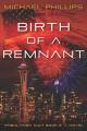  Birth of a Remnant: Tribulation Cult Book 2: A Novel 