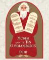  Moses and the Ten Commandments 