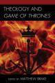  Theology and Game of Thrones 