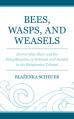  Bees, Wasps, and Weasels: Zoomorphic Slurs and the Delegitimation of Deborah and Huldah in the Babylonian Talmud 