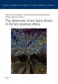  The Grammar of the Spirit World in Pentecostalized Africa 