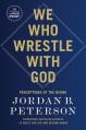  We Who Wrestle with God: Perceptions of the Divine 