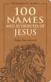  100 Names and Attributes of Jesus Daily Devotional 
